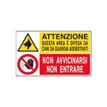 CARTELLO IN PLASTICA 20X30- ATTENZIONE, NON AVVICINARSI, NON ENTRARE